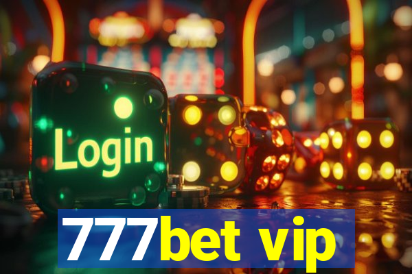 777bet vip